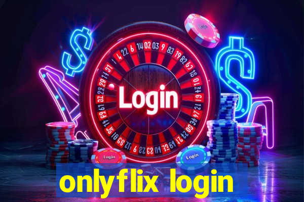 onlyflix login